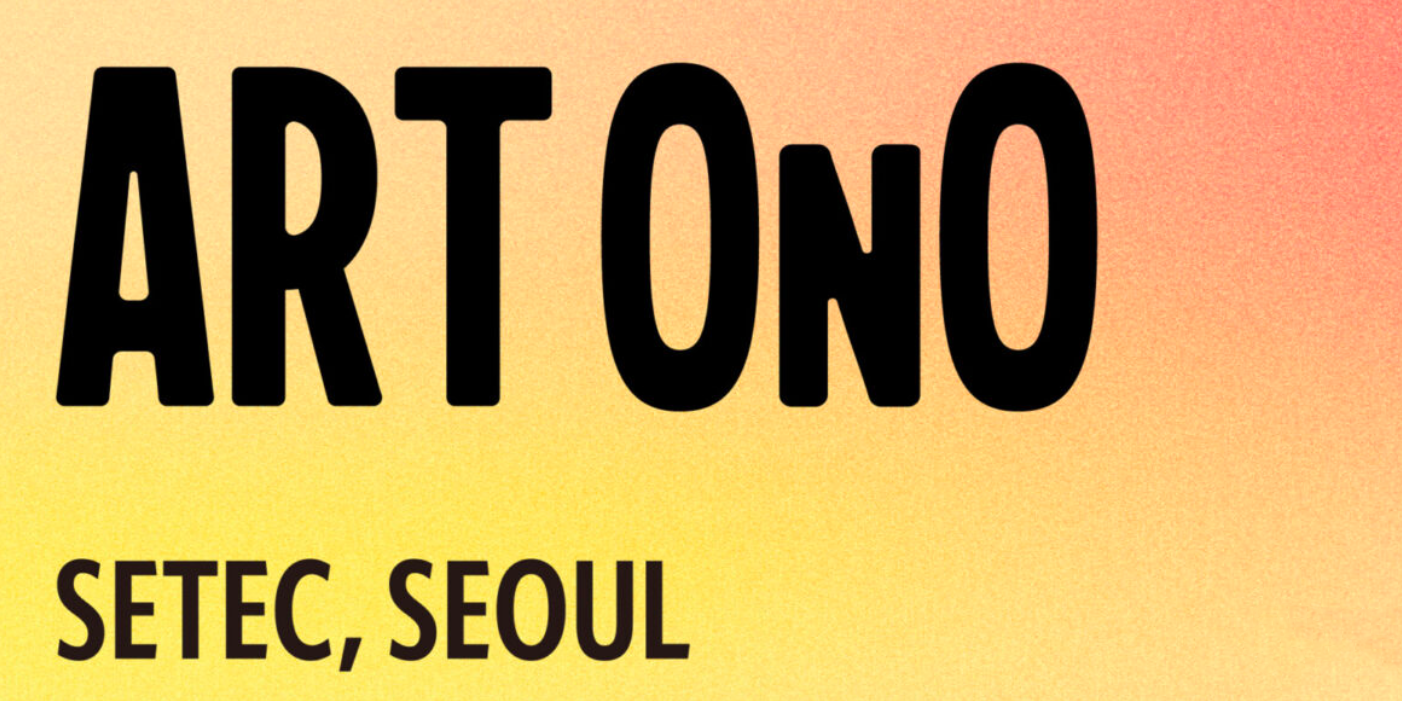 ART OnO Seoul 2025